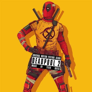 Tyler Bates: Deadpool 2 (Original Motion Picture Score) (Vinyl LP)