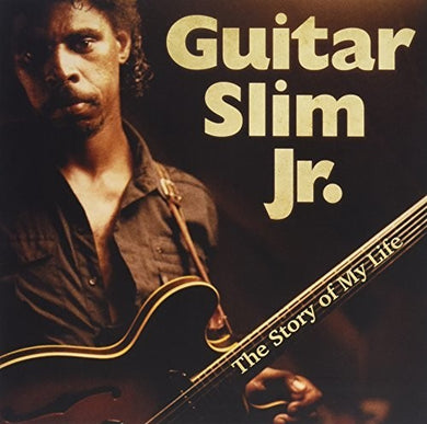Guitar Slim Jr.: The Story Of My Life (Vinyl LP)