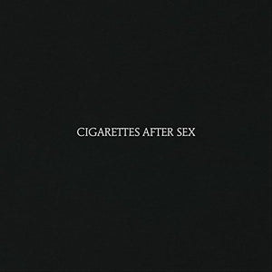 Cigarettes After Sex: Cigarettes After Sex (Vinyl LP)