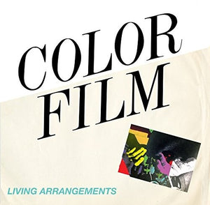Color Film: Living Arrangements (Vinyl LP)