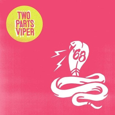 68: Two Parts Viper (Vinyl LP)