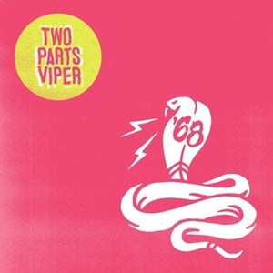 68: Two Parts Viper (Vinyl LP)