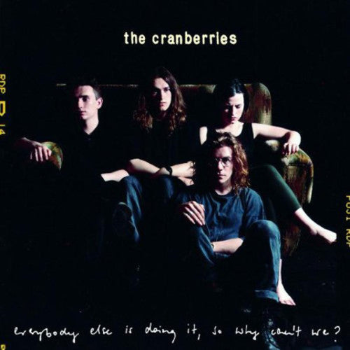 The Cranberries: Everybody Else Is Doing It, So Why Can't We? (Vinyl LP)