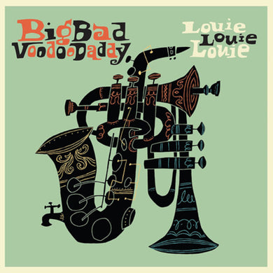 Big Bad Voodoo Daddy: Louie Louie Louie (Vinyl LP)