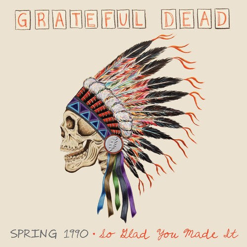 Grateful Dead: Spring 1990 - So Glad You Made It (Vinyl LP)