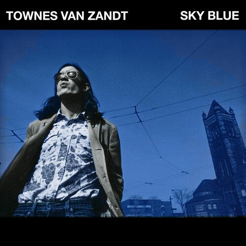 Townes Van Zandt: Sky Blue (Vinyl LP)