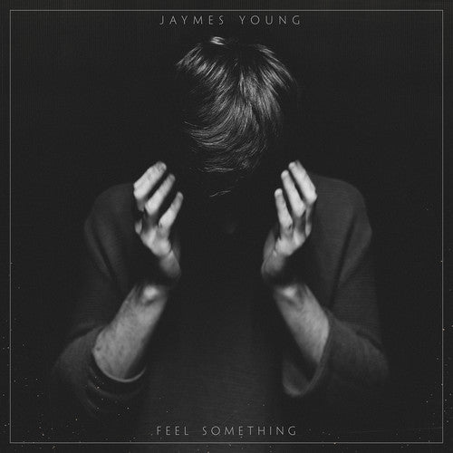 Jaymes Young: Feel Something (Vinyl LP)
