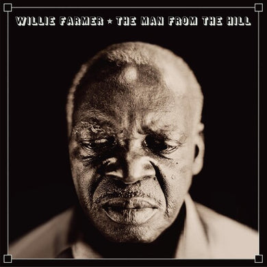 Farmer, Willie: Man From The Hill (Vinyl LP)