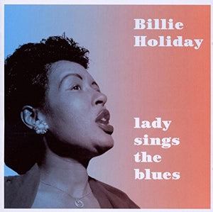 Holiday, Billy: Lady Sings The Blues (Vinyl LP)