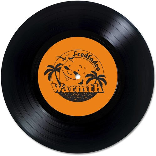 Fredfades: Warmth Bonus (7-Inch Single)