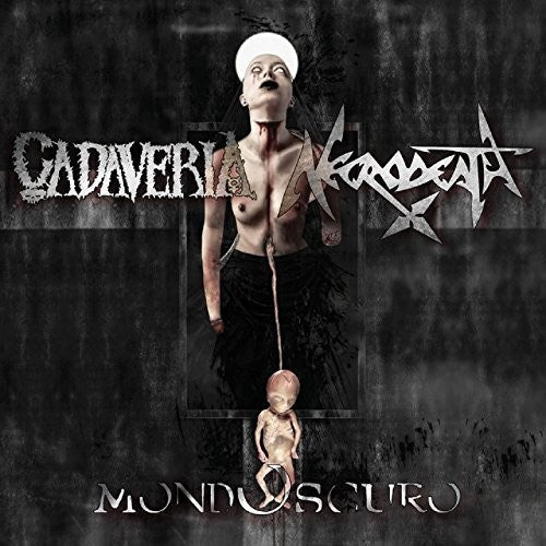 Cadaveria & Necrodea: Mondoscuro (Vinyl LP)