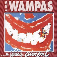 Les Wampas: Les Wampas Vous Aiment (Vinyl LP)