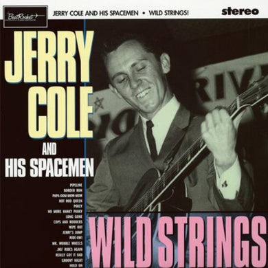 Cole, Jerry & His Spacemen: Wild Strings (Vinyl LP)