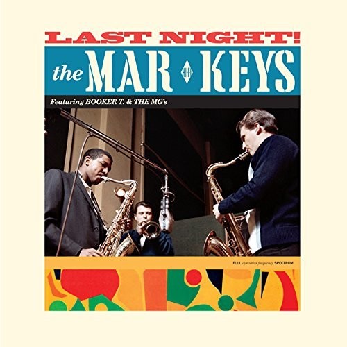 Mar-Keys: Last Night + 2 Bonus Tracks (Vinyl LP)