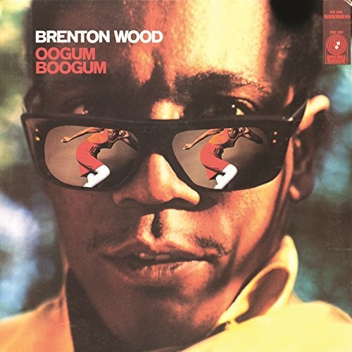 Wood, Brenton: Oogum Boogum (Vinyl LP)