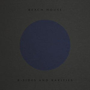Beach House: B-Sides And Rarities (Vinyl LP)