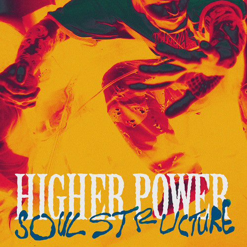 Higher Power: Soul Structure (Vinyl LP)