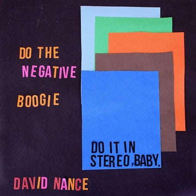 Nance, David: Negative Boogie (Vinyl LP)