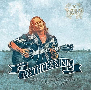 Theessink, Hans: 70 Birthday Bash (Vinyl LP)