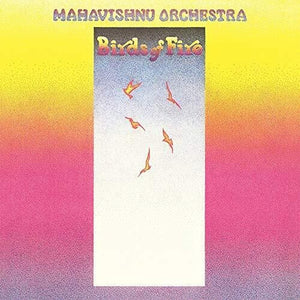 Mahavishnu Orchestra: Birds of Fire (Vinyl LP)