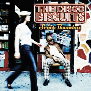 Disco Biscuits: Senor Boombox (Vinyl LP)