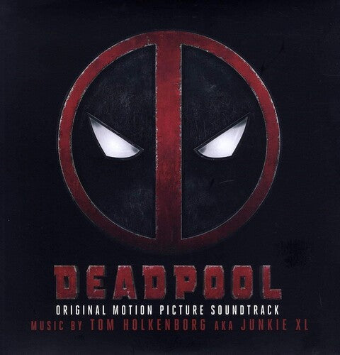 Junkie Xl: Deadpool (Original Motion Picture Soundtrack) (Vinyl LP)