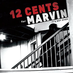 12 Cents for Marvin: It's Not Over (Vinyl LP)