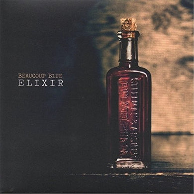 Beaucoup Blue: Elixir (Vinyl LP)