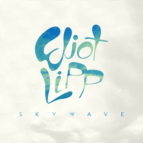 Lipp, Eliot: Skywave (Vinyl LP)