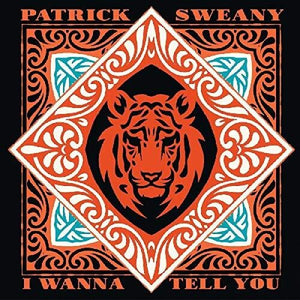 Sweany, Patrick: I Wanna Tell You (Vinyl LP)