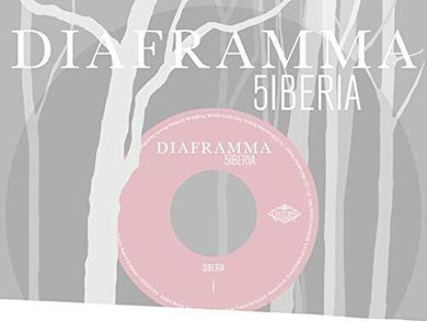 Diaframma: Siberia (7-Inch Single)
