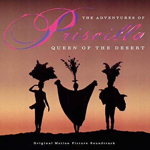 Adventures of Priscilla: Queen of the / O.S.T.: The Adventures of Priscilla, Queen of the Desert (Original Motion Picture Soundtrack) (Vinyl LP)