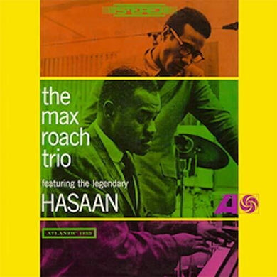 Max Roach Trio: Max Roach Trio Featuring the Legendary Hasaan (Vinyl LP)