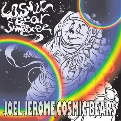 Jerome, Joel: Cosmic Bear Jamboree (Vinyl LP)