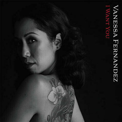 Fernandez, Vanessa: I Want You (Vinyl LP)
