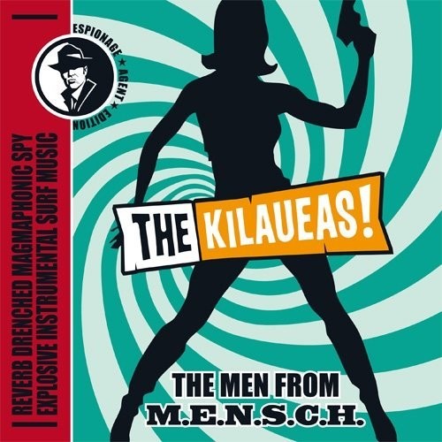 Kilaueas: Men From M.e.n.s.c.h. (7-Inch Single)