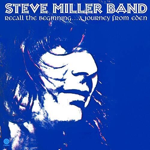 Miller, Steve: Recall The Beginning: A Journey From Eden (Vinyl LP)