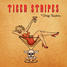 The Dirty Truckers: Tiger Stripes (7-Inch Single)