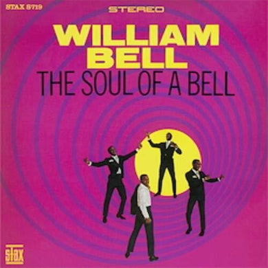 William Bell: Soul of a Bell (Vinyl LP)