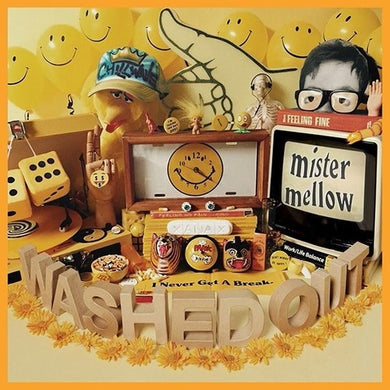 Washed Out: Mister Mellow (Vinyl LP)