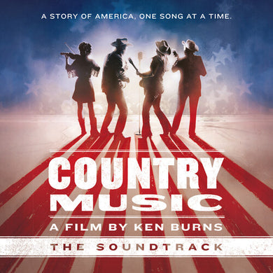 Country Music: A Film by Ken Burns / O.S.T.: Ken Burns: Country Music: The Soundtrack (Vinyl LP)
