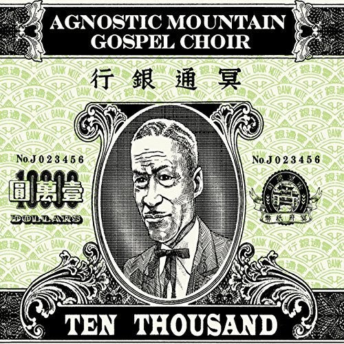 Agnostic Mountain Gospel Choir: Ten Thousand (Vinyl LP)