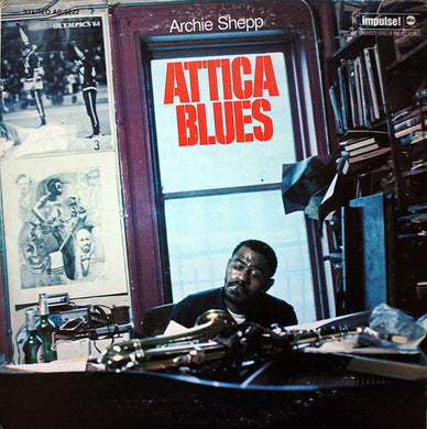 Shepp, Archie: Attica Blues (7-Inch Single)