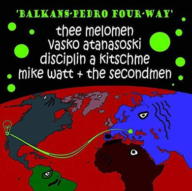 Balkans-Pedro Four-Way / Watt, Mike: Balkans-pedro Four-way (7-Inch Single)