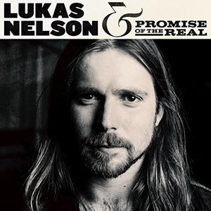 Nelson, Lukas / Promise of the Real: Lukas Nelson & Promise Of The Real (Vinyl LP)