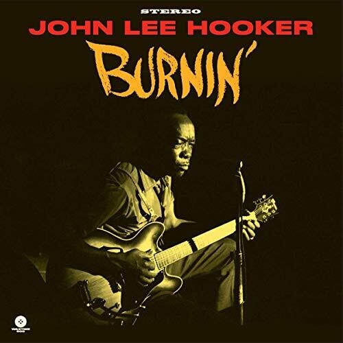 John Lee Hooker: Burnin (Limited 180 Gram Audiophile Pressing) (Vinyl LP)