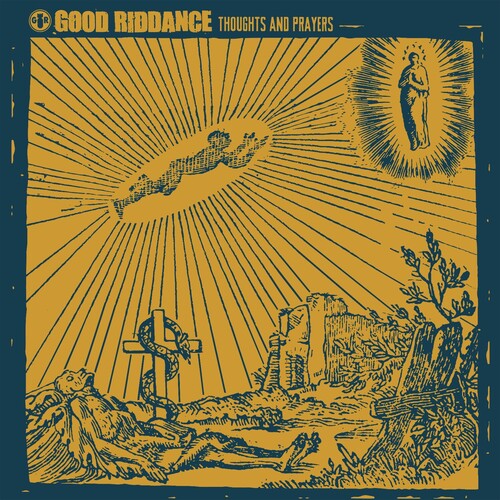 Good Riddance: Thoughts & Prayers (Vinyl LP)