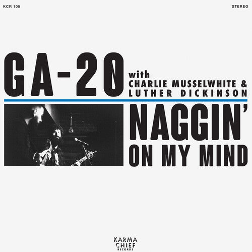 Ga-20: Naggin' On My Mind (7-Inch Single)