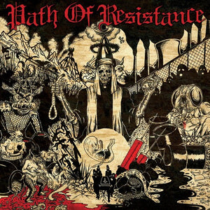 Path of Resistance: Can't Stop The Truth (Vinyl LP)