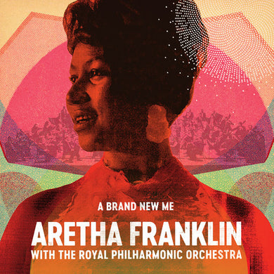 Franklin, Aretha: Brand New Me: Aretha Franklin With The Royal Philharmonic Orchestra (Vinyl LP)